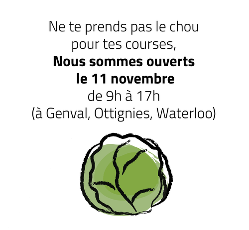 Nous sommes ouverts ce 11 novembre